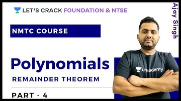Polynomials Part - 4 | Remainder Theorem | NMTC | Mathematics | Boards | Class 10