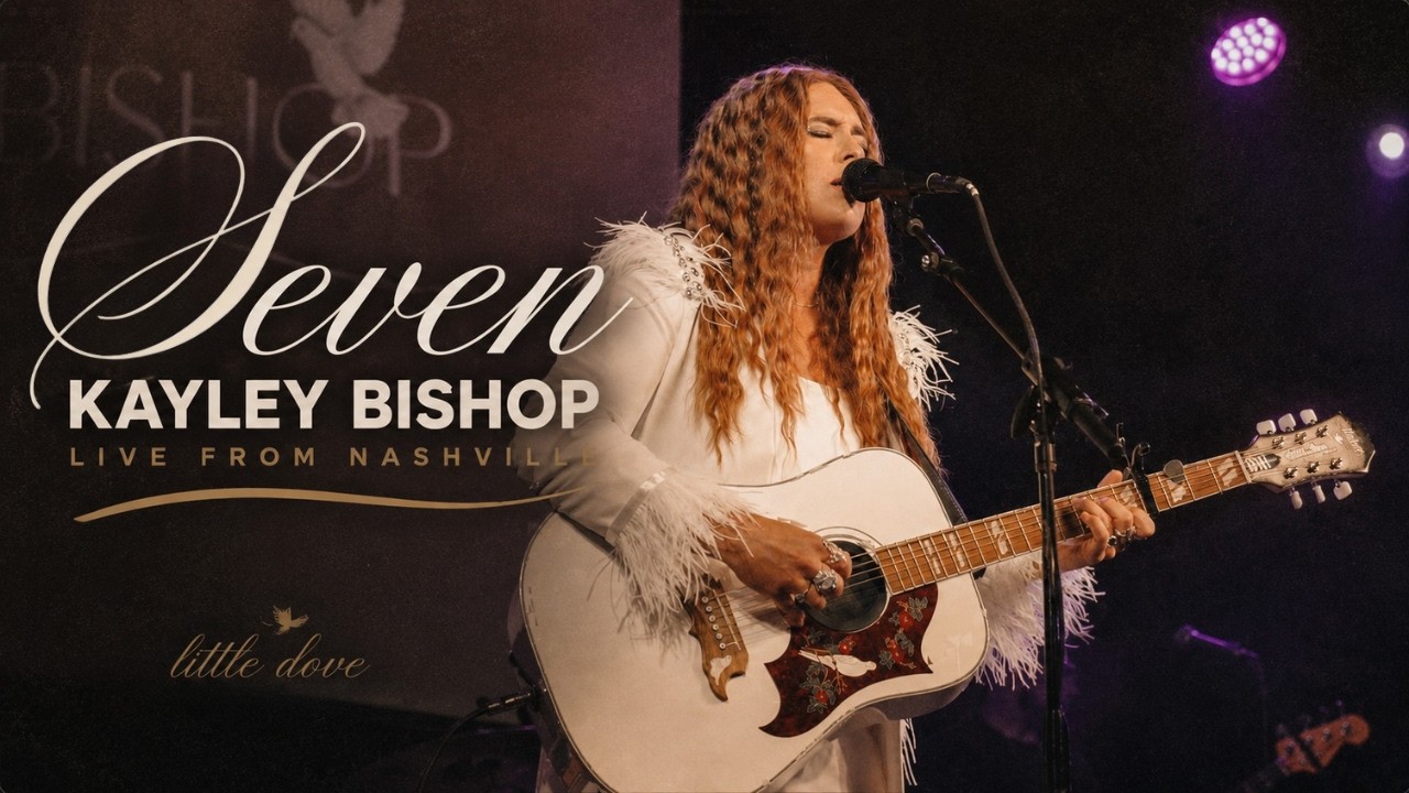 Watch SEVEN | Kayley Bishop - Live from Nashville on YouTube Watch SEVEN | Kayley Bishop - Live from Nashville on YouTube