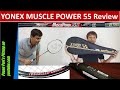 Yonex Muscle Power 55 Light Badminton Racket||Muscle Power Series|Yonex MP55|Hindi