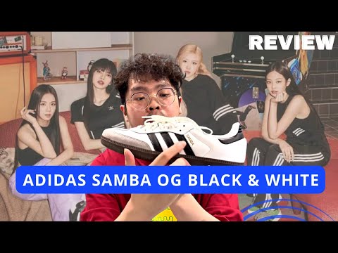 ADIDAS SAMBA OG Review - SAMBA OG WHITE &amp; BLACK !!
