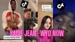 SADIE JEAN - WYD now  OPEN VERSE CHALLENGE On Tiktok With Famous Singers