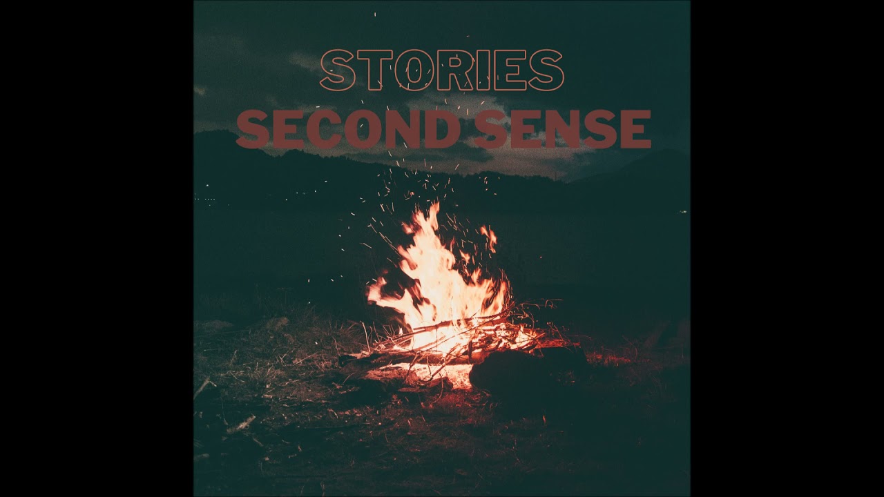 Second Sense - Stories (Offical)