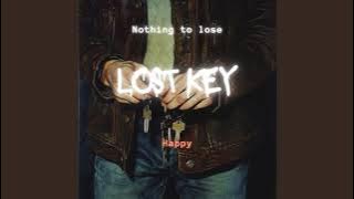 Happy - LOST KEY | Nothing to lose