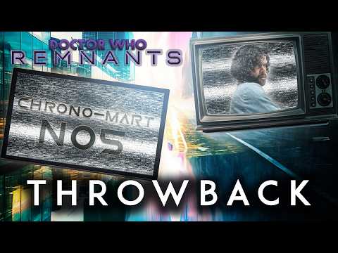 Doctor Who: Remnants - Series 3 | Throwback (FAN AUDIO)