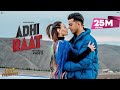 Adhi raat  jass manak official satti dhillon  sharry nexus  gk digital  geet mp3