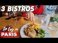 3 musttry bistros in montmartre paris