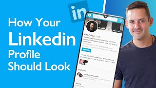 How Should Your Linkedin Profile Look Like Phil Pallen