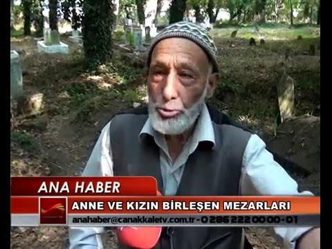 Issız Cuma / Anne ve Kızın Birleşen Mezarı (Çanakkale TV)