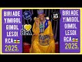 2 Biri Ade Yimigol Gimol Lesdi RCA 2025