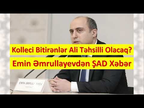 Kolleci Bitirənlər Ali Təhsilli Kimi Tanınacaq? Emin Əmrullayev Milli Məclisdə Şad Xəbəri Verdi