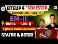 Up Polytechnic 4th Semester Electrical Engg | Machine-II Unit-1 Lec-6 | 3 Phase Induction Motor