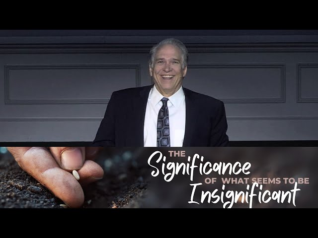 04/07/2024 AM | The Significance of What Seems to Be Insignificant | Pastor David Myers