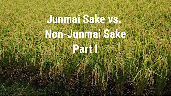 Junmai-shu Styles of Sake and Non-Junmai Styles of...