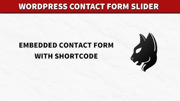 WordPress Contact Form with Embed Style