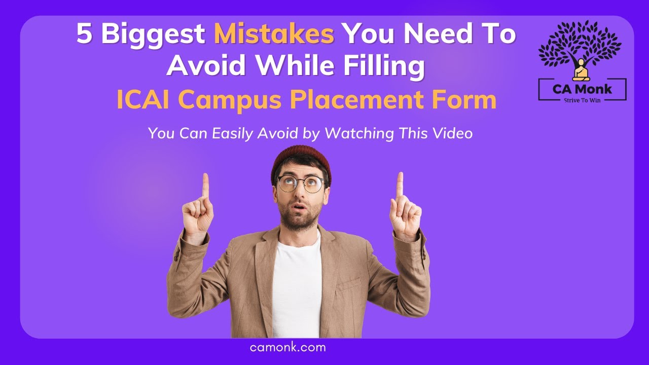 How To Fill ICAI Campus Placement Form Jan 21| Guidance on ICAI Campus Jan 21 Form| CA Monk