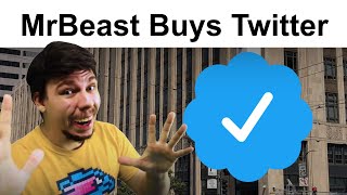 Mr Beast Challenges When He Buys Twitter