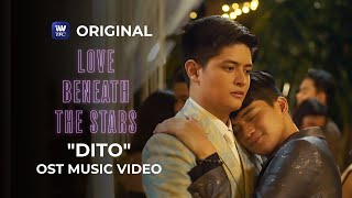 Dito - Janine Berdin (Music Video) | Love Beneath The Stars Series OST