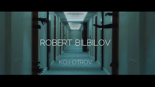 Robert Bilbilov - Koj Otrov Official Music Video