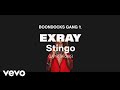 Boondocks Gang - Stingo (Official Lyric) ft. Exray