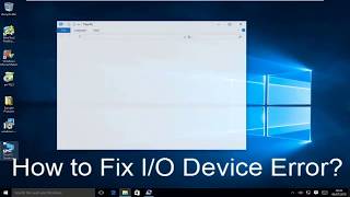 how to fix  i/o device error windows 10 (step-by-step guide)