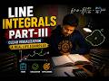 Line Integrals Part-III Work done problems with Real Life Examples | Clear Visualization