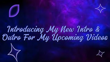 Introducing My New Intro & Outro For My Upcoming Videos | - Forza Kompa