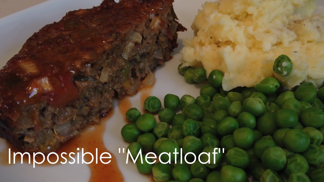 Impossible "Meatloaf" Quick and Easy to make YouTube