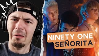 ОТВЕТ ЗАПАДУ! NINETY ONE - SENORITA РЕАКЦИЯ МУЗЫКАНТА