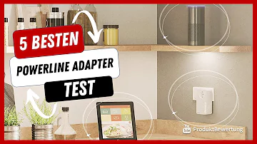 Welcher DLAN Adapter ist der beste?