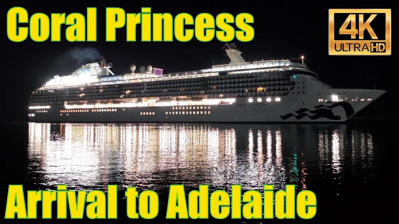 Coral Princess Arrival 7 Mar 2026