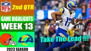 Los Angeles Rams vs Cleveland Browns FULL 2nd QTR [WEEK 13] | NFL Highlights 2023