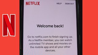 Netflix account fix you`re almost there problem || go to netflix.com to finish signing up problem