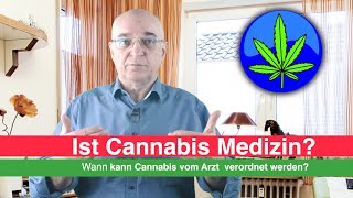Cannabis - Ist Cannabis Medizin