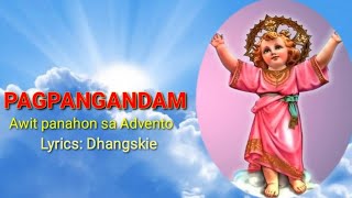 Vignette de la vidéo "Pagpangandam | Dhangskie | Pacito L. Sargado | Pasiunang Awit panahon  sa Advento |@zarteczodagras4216"