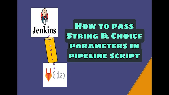 Complete Course: How to pass the parameter values (String & Choice) in pipeline script.