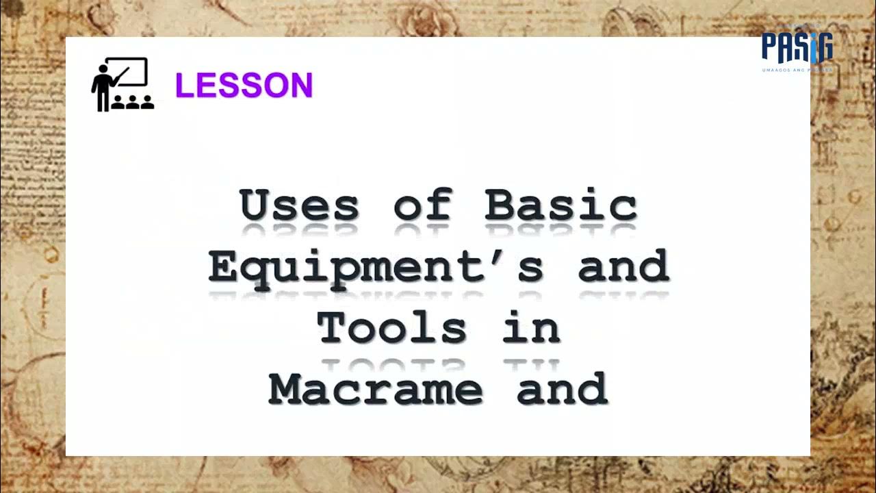 Uses of Basic Equipments of Macrame and Basketry YouTube