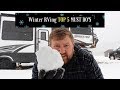 Winter RVing Top 5 MUST DO's [RV Living Canada] Ep. 36