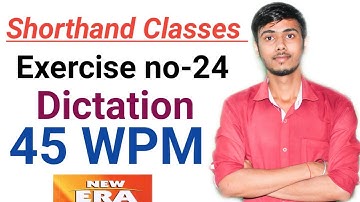 Shorthand exercise-24 || Stenography || Exercise no 24 dictation