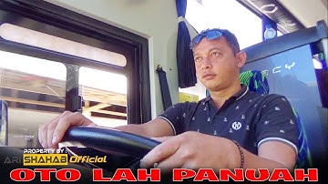 [LAGU MINANG "OTO LAH PANUAH"] BERSAMA SUPIR MUDA ALS 117 PASAMAN - MEDAN