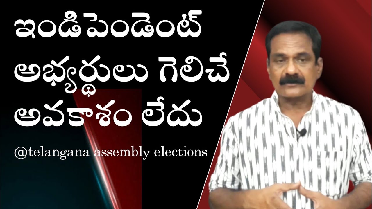 independent candidates | assembly elections | Right Politics