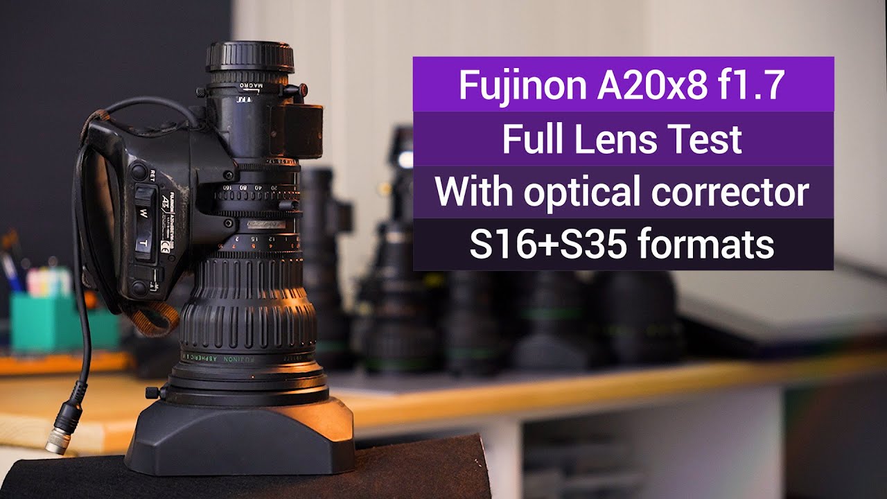 Fujinon A20x8 f1.7 // B4 2/3
