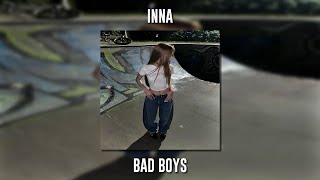 Inna - Bad Boys (Speed Up) Resimi