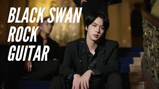 BTS (방탄소년단) - Black Swan (Rock Guitar Cover)