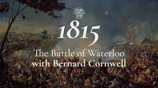 Interview with Bernard Cornwell on the Battle of Waterloo