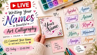🔴 LIVE | Writing My Subscribers’ Beautiful Names ✍️ | Comment Your Name 🤍