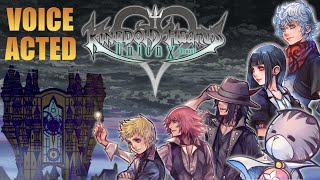 Kingdom Hearts: Union Cross FANDUB Movie - All Cutscenes Voiced - Part II