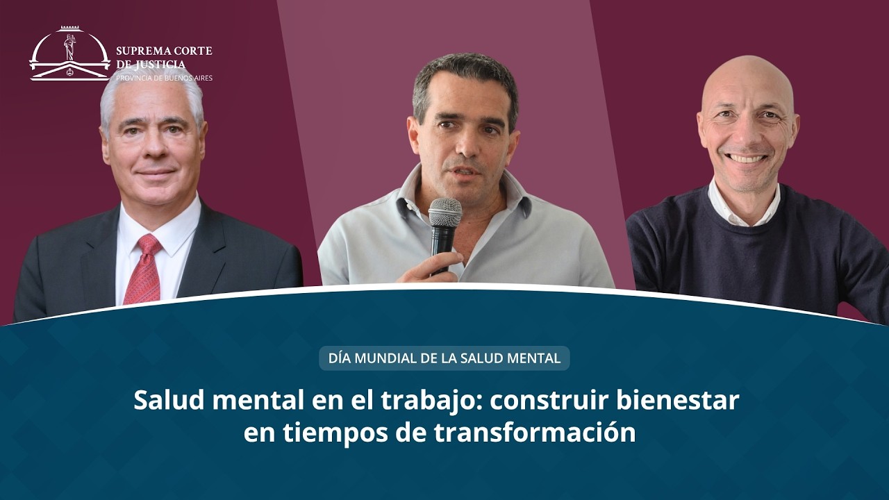 Salud mental en el trabajo: construir bienestar en tiempos de transformación