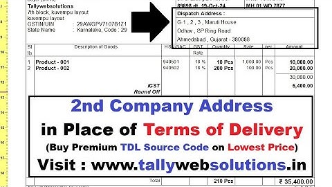 (Buy TDL Source Code Only Rs 50) Print 2nd Company Address in Place of Terms of Delivery in Tally