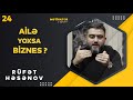 Ailə yoxsa Biznes?