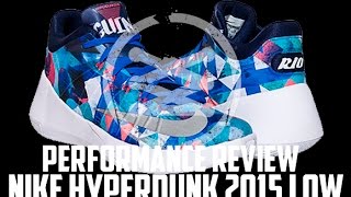 Nike Hyperdunk 2015 Low Performance Review